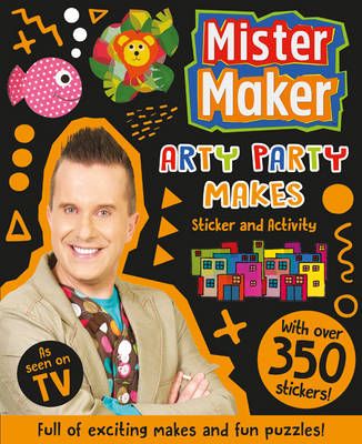 Mister Maker's Arty Party TV Review