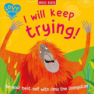 I will keep trying! (Orangutan) (Picture Flat)