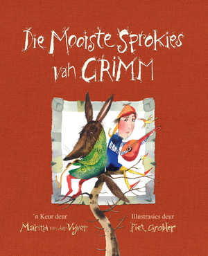 Die mooiste sprokies van Grimm