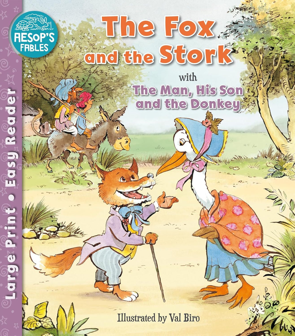 The Fox and the Stork & The Man, His Son & the Donkey