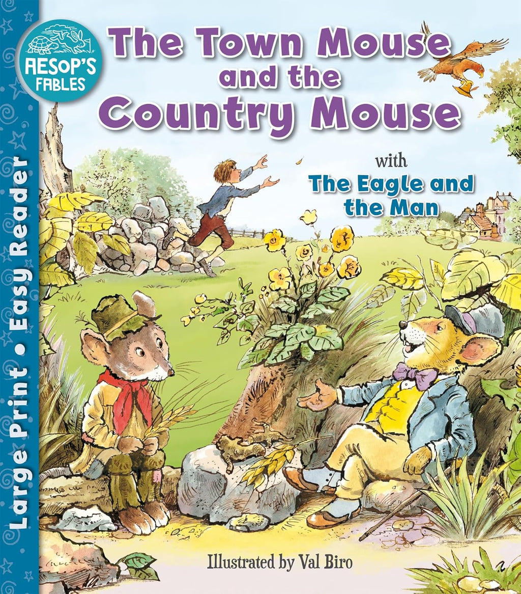 The Town Mouse and the Country Mouse & The Eagle and the Man