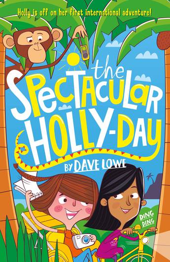 Spectacular Holly-Day (Incredible Dadventure 3)