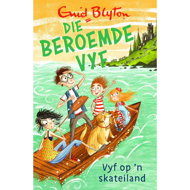 Enid Blyton: Beroemde Vyf (1): Vyf of 'n Skateiland