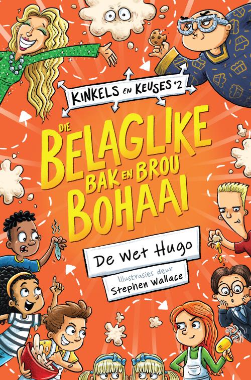 Kinkels en keuses 2: Die belaglike bak en brou bohaai