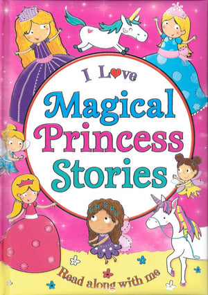 I Love Magical Princess Stories