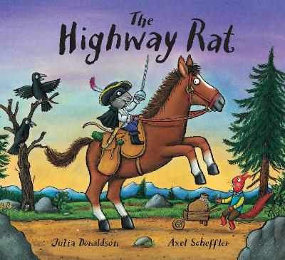 The Highway Rat (Julia Donaldson)