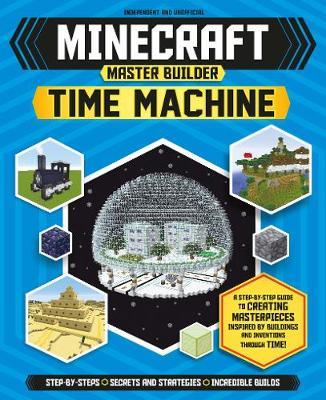 Minecraft Master Builder: Time Machine