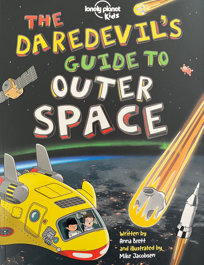 Daredevil's Guide to Outer Space