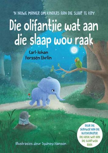 Olifantjie Wat Aan Die Slaap Wou Raak, Die