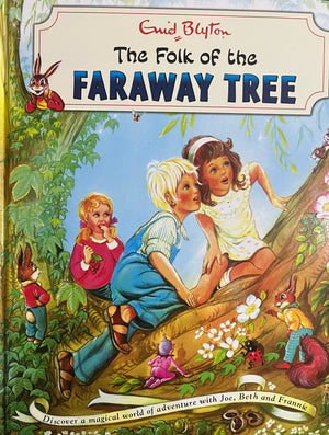 Enid Blyton: The Folk of the Faraway Tree