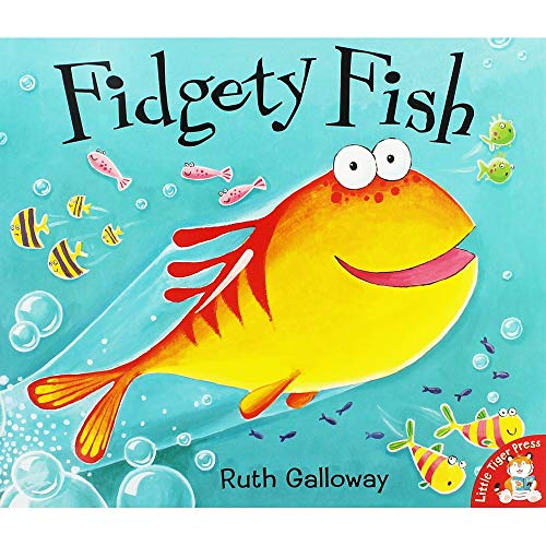 Fidgety Fish  (Picture flat)