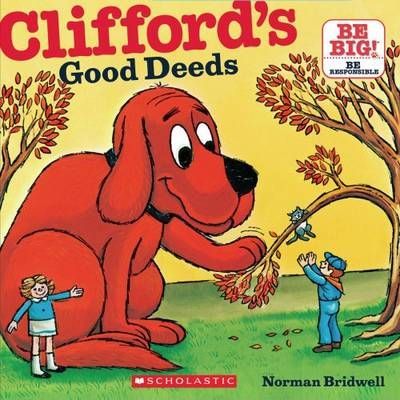 Clifford's good deeds (Be Big): Read Together