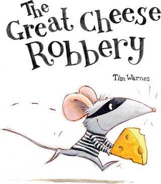 Great Cheese Robbery, The (Picture flat)