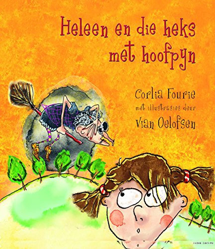 Heleen en die heks met hoofpyn