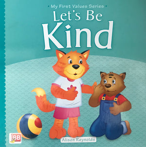 My First value series: Let's be Kind