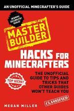 Minecraft Master Builder -  Design, Decorate and build! - Hacks for Minecrafters