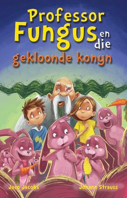 Professor Fungus en die Gekloonde Konyn