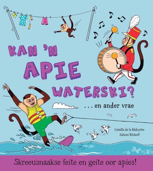 Skreeusnaakse Feite en Geite: Kan 'n apie waterski?