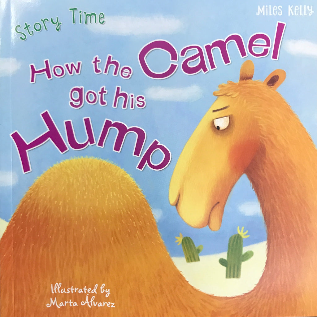 Storytime 3: How the Camel got his Hump