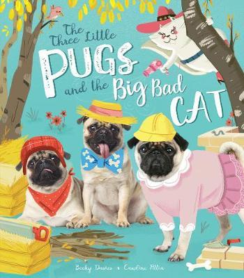 Three Little Pugs and the Big Bad Cat, The (Picture Flat)