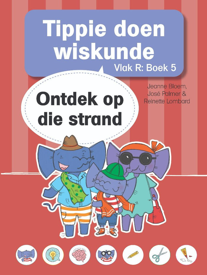 Tippie: Vlak R Boek 5 - Tippie doen wiskunde: Ontdek op die strand