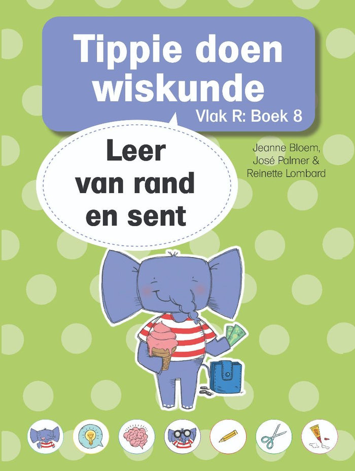 Tippie: Vlak R Boek 8 - Tippie doen wiskunde: Leer van Rand en Sent