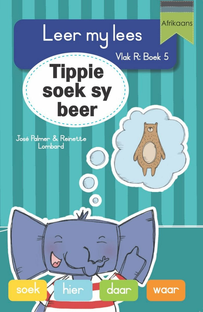 Tippie: Vlak R Boek 5: Tippie soek sy beer