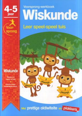 Voorsprong-werkboek wiskunde: 4 - 5 jaar - Leer speel-speel tuis