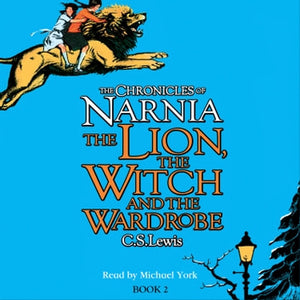 Chronicles of Narnia (2): The Lion, the Witch and the Wardrobe